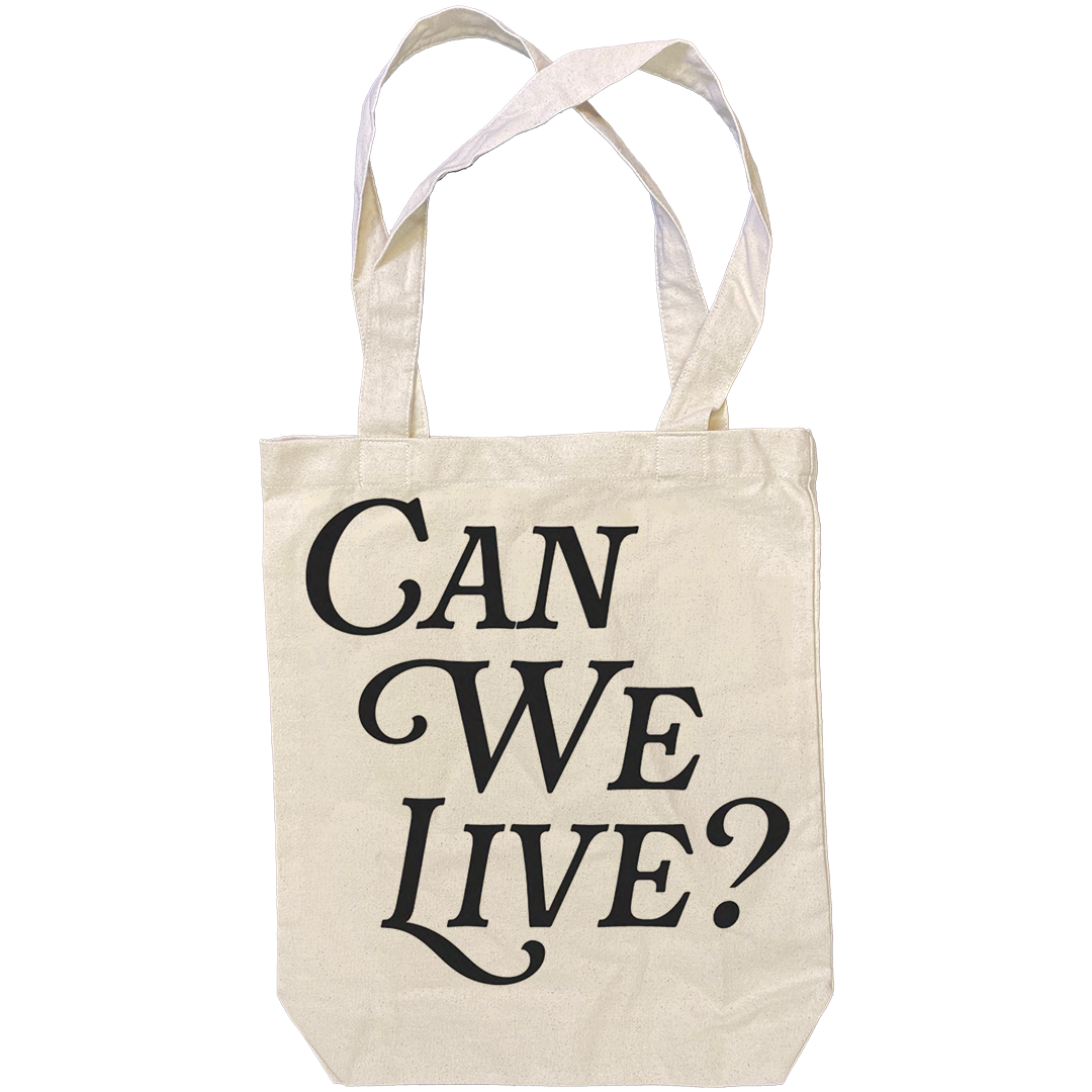BMDTGO "Can We Live?" Tote Bag