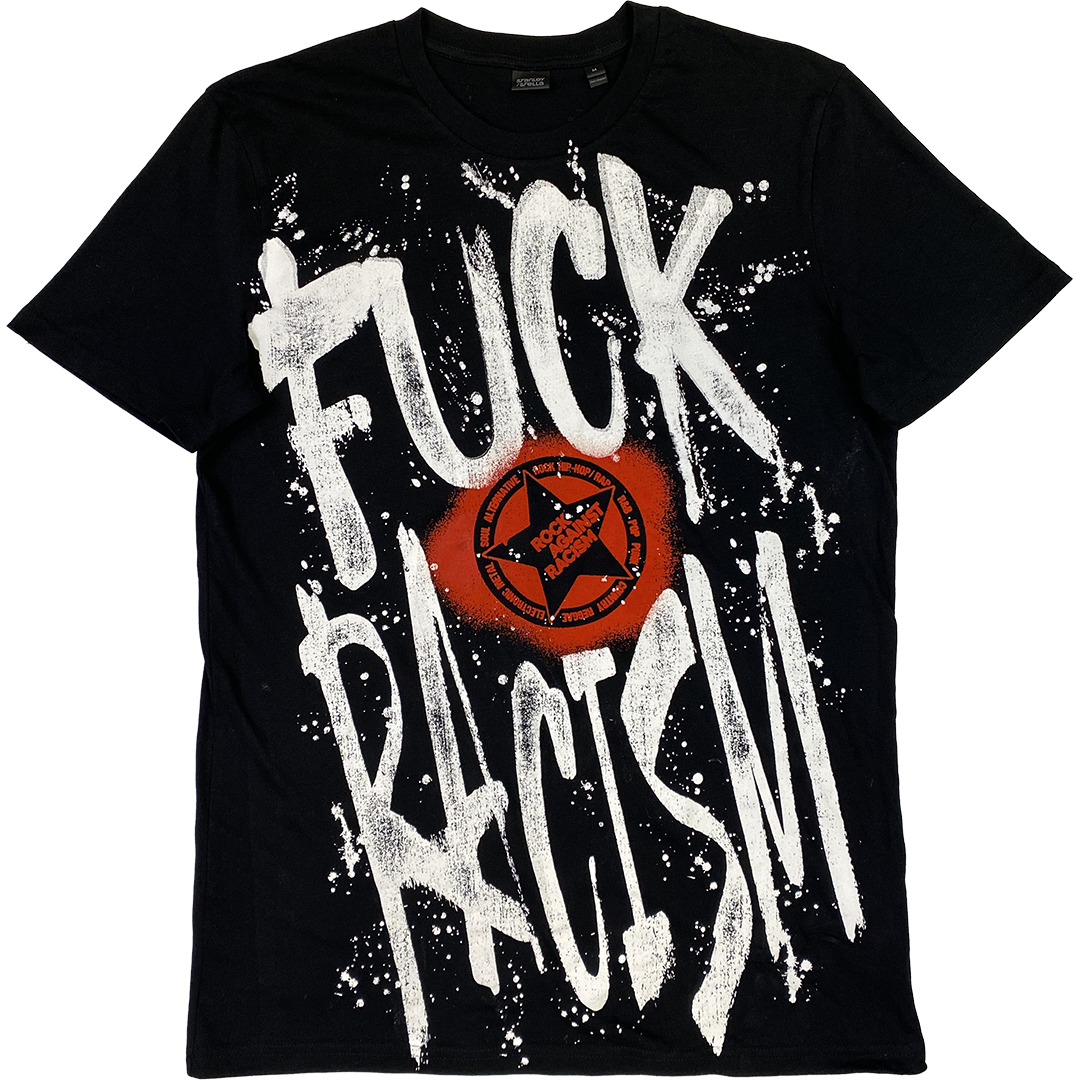 Rock Against Racism "Fuck Racism" T-Shirt