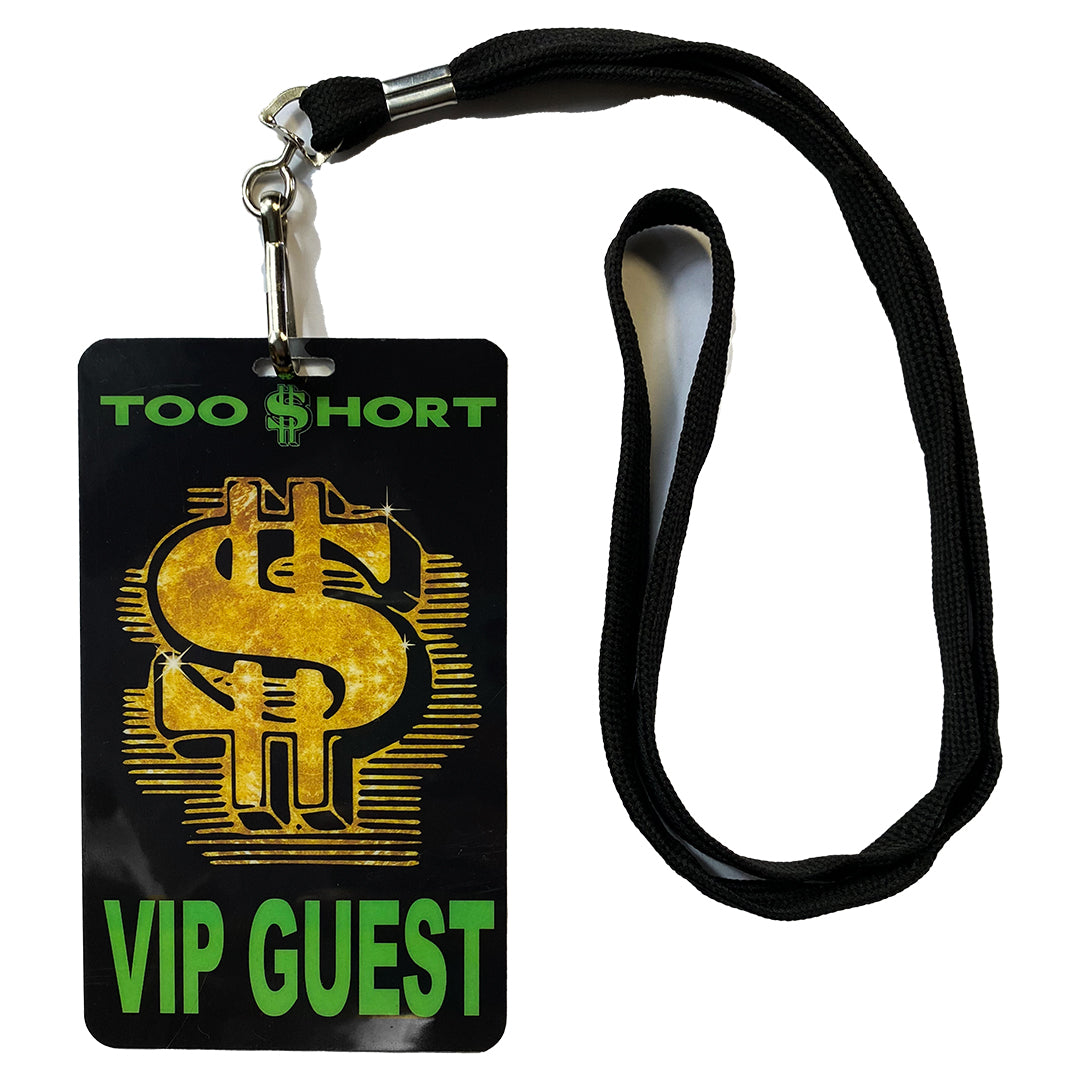 Too $hort "VIP" Laminate and Lanyard