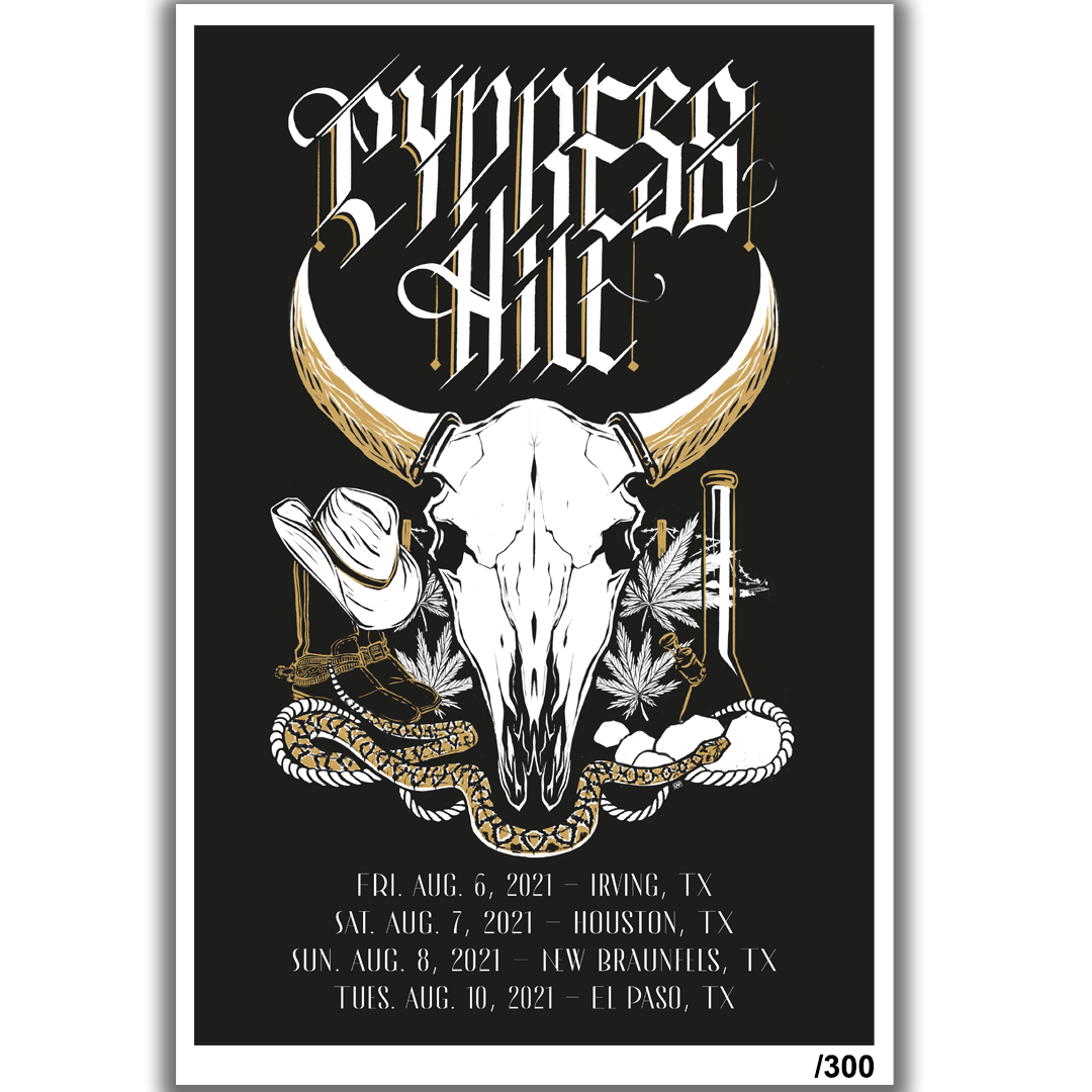 Cypress Hill LIMITED EDITION "Texas Tour Aug 6-10, 2021" Poster