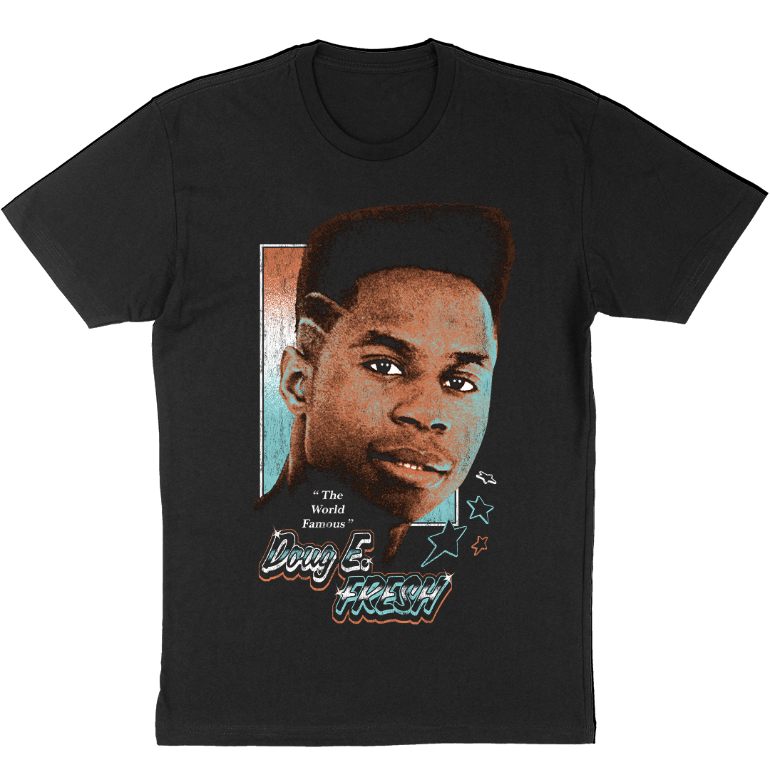 Doug E. Fresh "The World Famous" T-Shirt