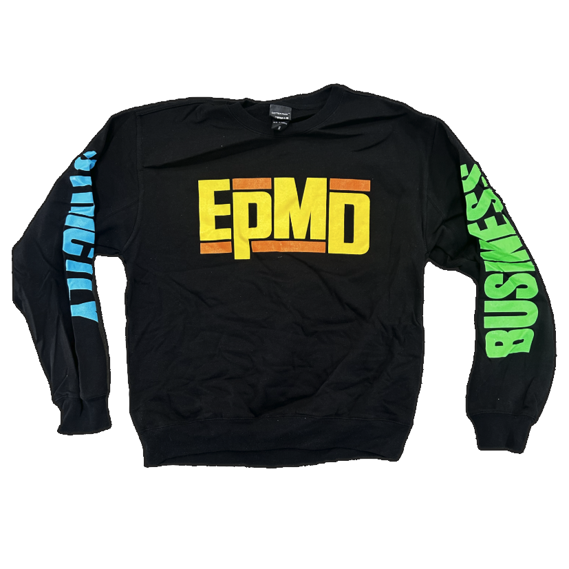 EPMD "Strictly Business" Black Sweatshirt