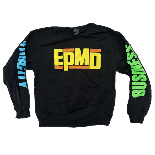EPMD "Strictly Business" Black Sweatshirt