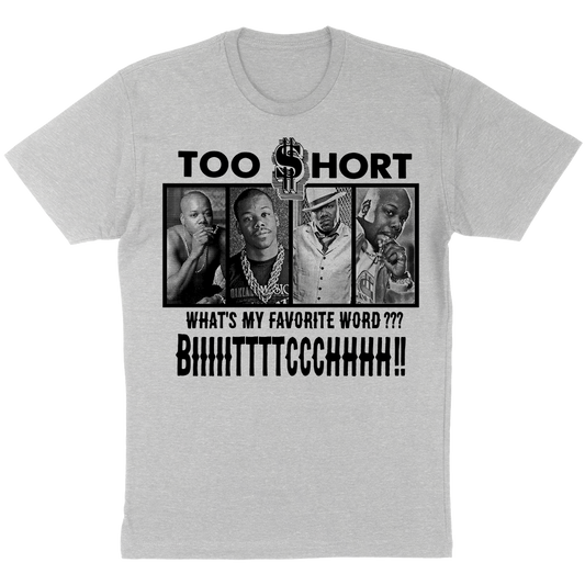 Too $hort "Favorite Word" T-Shirt