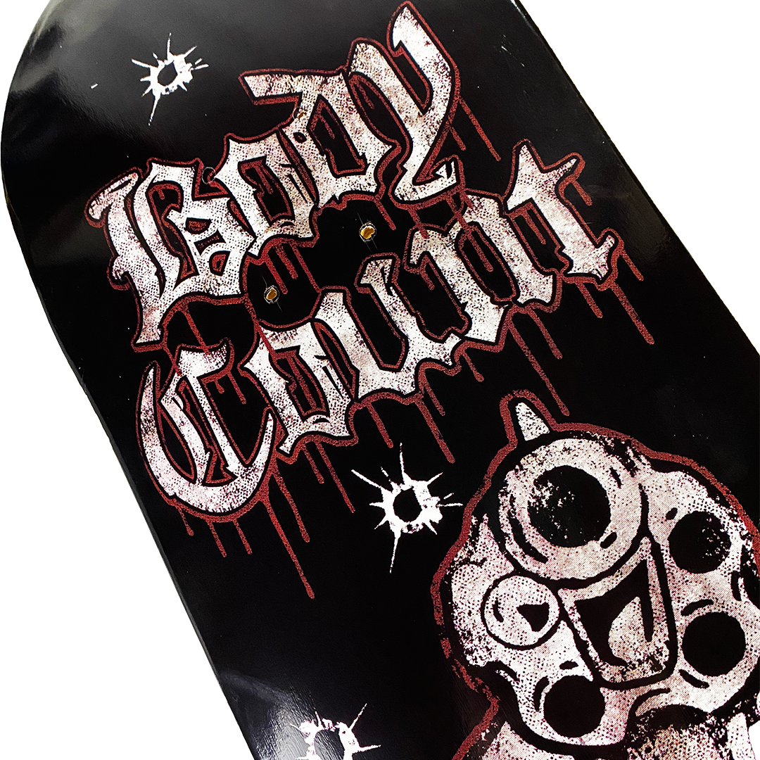 Body Count "Talk Shit Get Shot" Limited Edition Skate Deck
