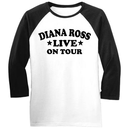 Diana Ross "Live On Tour" 3/4 Sleeve Raglan T-Shirt