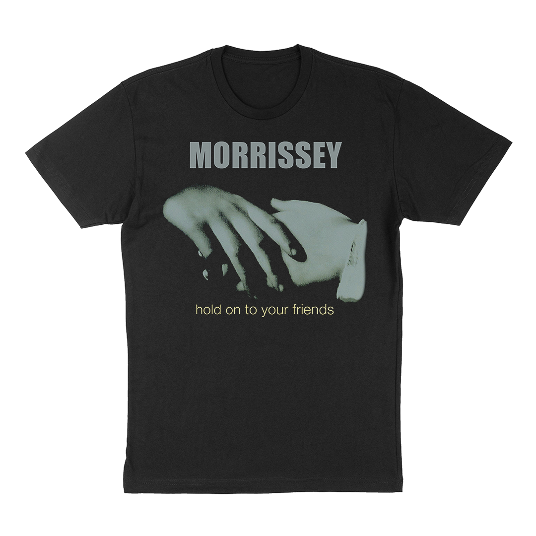 Morrissey "Hold On To Your Friends" T-Shirt