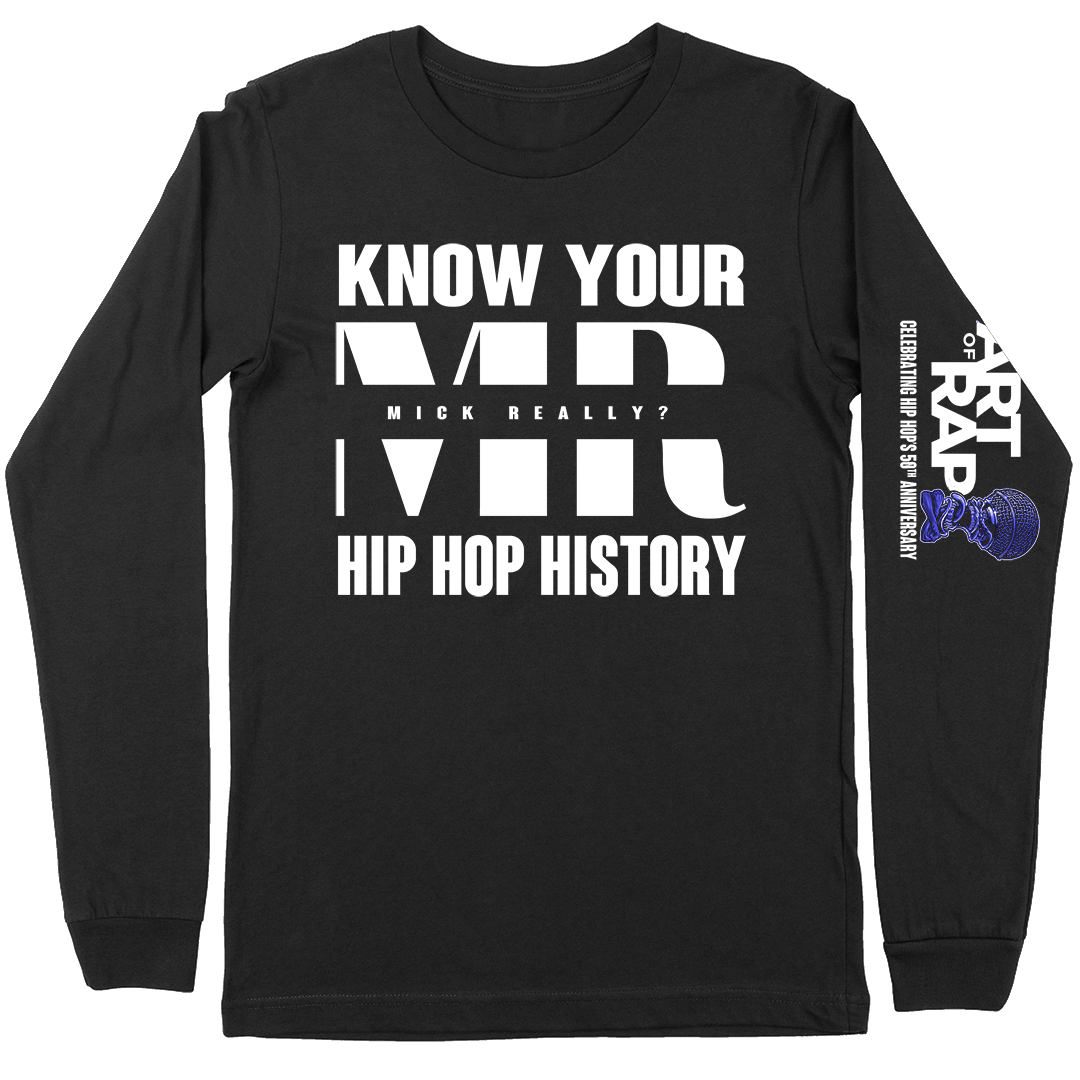 Art of Rap "Mick Really" Long Sleeve T-Shirt